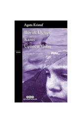 Büyük Defter - Kanıt - Üçüncü Yalan... +5 Kitap