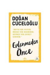 Atları Bağlayın Geceyi Burada Geçireceğiz... +6 Kitap