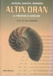 altın oran Doğada Sanatta, Mimaride Altın Oran  ve Fibonacci Sayıları