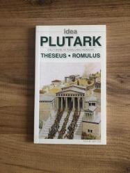 Theseus - Romulus (Ünlü Yunanlı ve Romalıların Yaşamları)