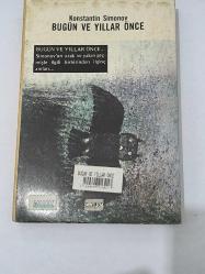 BUGÜN VE YILLAR ÖNCE