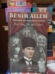 Benim Ailem / Atatürk'ün Saklanan Ailesi