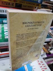Bir Psikiyatristin Gizli Defteri En Sıradışı Vakalar