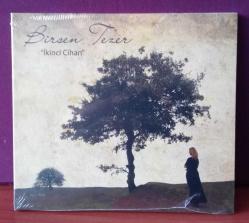 İkinci Cihan (CD) Birsen Tezer