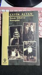 KAVAK YELLERİ VE KASIRGALAR - ÇETİN ALTAN - İNKILAP KİTABEVİ BİRİNCİ BASKI 2004