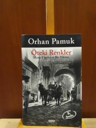 Öteki Renkler - Seçme Yazılar ve Bir Hikaye (Ayracı Mevcuttur)