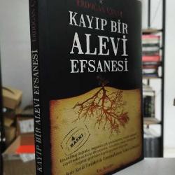 Kayıp Bir Alevi Efsanesi