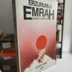 Erzurumlu Emrah Hayatı Şiirleri