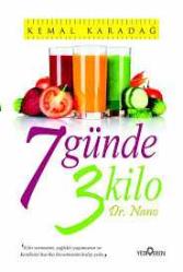 7 GÜNDE 3 KİLO