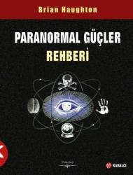 Paranormal Güçler Rehberi... +1 Adet Başvuru Kitabı
