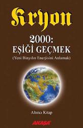 Kryon - 2000: Eşiği Geçmek 6.Kitap... +4 Adet Başvuru Kitabı