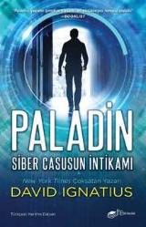Paladin: Siber Casusun İntikamı David Ignatius  THE ROMAN