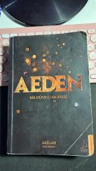 AEDEN - BİR DÜNYA HİKÂYESİ - AKİLAH - AZRA KOHEN - DESTEK YAYINLARI 125. BASKI 2017 - DİKKAT ALTI ÇİZİLİ BOYALI VS YERLER VAR... HALİYLE...