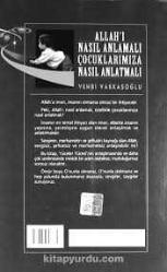 ALLAHI NASIL ANLAMALI ÇOCUKLARIMIZA NASIL ANLATMALI