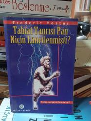 Tabiat Tanrısı PAN Niçin Lanetlenmişti? / Tanrı Herşeyin İçinde mi? - Frederic Vester