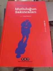 Mutluluğun Sakıncaları; XXI. Yüzyıl Kitapları