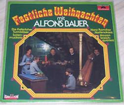 NADİR BASKI KLASİK MÜZİK 33 LÜK PLAK - 1979 BASKI  Festliche Weihnachten Mit Alfons Bauer -