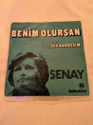 (No90) Şenay - Benim Olursan - Sev Kardeşim 45'lik Plak