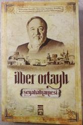 LOT.19 » İlber Ortaylı Seyahatnamesi