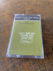 KÜLTÜR BAKANLIĞI DEVLET KLASİK TÜRK MÜZİĞİ KOROSU - ŞEF NEVZAT ATLIĞ - HACI ARİF BEY / RAHMİ BEY / ŞEVKİ BEY - KASET (JELATİNİNDE)