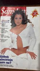 ŞAMDAN DERGİSİ - 13 ŞUBAT 2000 - EBRU GUNDES - OMER DURAK - SEBNEM DINCGOR - FERHAN SENSOY - PETEK DINCOZ - ILKER MENGI - JESSICA CAMPBELL - BURAK KUT - MUSTAFA ALTIOKLAR - MEHMET SOGUTOGLU - DENIZ - SEREN SERENGIL - GOKHAN BILIK - BULENT ERSOY - CEM ADLER - HAKAN ALKOC - OYA AYDOGAN - NAZAN SORAY - MURAT - ESIN OVET - HALUK LEVENT - NESLIN YONARLAR - SERTAB ERENER - DEMIR DEMIRKAN - REYHAN KARACA - YAMAN YAKA - SEDA AKAY - BURCIN BIRBEN - ISMAIL TURUT - SUAYIP TURUT - ZARA - ISKENDER ULUS - ALPEREN - MUAZZEZ ERSOY - IBRAHIM TATLISES - SERDAR ORTAC - MURAT KEKILLI - SIBEL CAN - ZULFU LIVANELI - SEZEN AKSU - TANJU OKAN - BAHA - YAVUZ BINGOL - IZEL - KENAN DOGULU - CENGIZ KURTOGLU - BARIS MANCO - ASKIN NUR YENGI - FATIH ERKOC - FERDI TAYFUR  PIPELINE'A GIRENLER - EBRU GUNDES OMER DURAK - SEBNEM DINCGOR SISHKO - FERHAN SENSOY YAKALANDI - PETEK DINCOZ GOPEK ZINCIRI - ILKER MENGI TURK SEVGILI - JESSICA CAMPBELL BURAK KUT MUSTAFA ALTIOKLAR ASK TRAFIGI - MEHMET SOGUTOGLU BEN UNLU   - 30 SAYFA