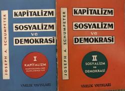 Kapitalizm,  Sosyalizm, ve Demokrasi