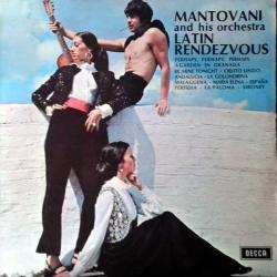 Mantovani And His Orchestra ‎– Latin Rendezvous