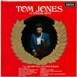 Tom Jones – 13 Smash Hits