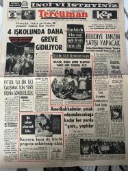 DÜNYA GAZETESİ - DOĞUM GÜNÜ HEDİYESİ (TURKISH NEWSPAPPER) - 27 AĞUSTOS 1970 - SADECE TEK YAPRAKTIR -Celal Bayar-Süleyman Demirel-Faruk Gürler-Halit Fahri Ozansoy-Rauf Tamer-Züleyha Münif-Suna San-4 işkolunda daha greve gidiliyor-Belediye tanzim satışı yapacak-Diyarbakır’da 20 bin esnaf toplu direniş kararı aldı-Bayar kendi adını taşıyan vakfı dün törenle açtı-1971’de 150 bin işçi çalışmak için yurt dışına gönderilecek-Amerikalı kadınlar yatak odasından sokağa kadar her yerde grev yaptılar-Kuyuya inen üç köylü peşpeşe zehirlenip öldü-Demirel merak edilecek bir şey yok dedi-Kara Kuvvetleri Komutanlığına Faruk Gürler getirildi-Bir çakıyı çıkarmak için-Darülbedayi tarihinden bir yaprak Kadıköydeki Yeni Tiyatro macerası-Sendikal cinayet-İş Bankası 46 yaşında-Yıldızınız ne diyor-3 sual 3 cevap-Arsa arıyorum-Ankara yolu Sırat Köprüsü-Dış politika Mısır İran ilişkileri tekrar kuruluyor-Saadet rüyası-Karga bana dedi ki-Ölüm korkusu-Pratik bilgiler-Kılıç balığını iş yapalım mı-Yılan derisi ayakk