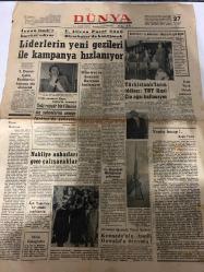DÜNYA GAZETESİ - DOĞUM GÜNÜ HEDİYESİ (TURKISH NEWSPAPPER) - 27 MAYIS 1966 - SADECE TEK YAPRAKTIR -İsmet İnönü-Ekrem Alican-Roger Vadim-Bedii Faik-Necdet Kurdakul-Naim Dündar Saylan-H. Şükrü Selçikoğlu-Falih Rıfkı Atay-Gönül Dönmez-Shirley Ann Grau-Liderlerin yeni gezileri ile kampanya hızlanıyor-İnönü İzmir’e hareket ediyor-E. Alican Pazar günü Diyarbakır’da konuşacak-Hürriyet ve Anayasa Bayramı kutlandı-Türkistanlıların iddiası TRT Kızıl Çin ağzı kullanıyor-Irak Türk Ortak bildirisi-Yanlış hesap-Nakliye ambarları gece çalışacaklar-Aşık İhsani’nin bir kitabı toplattırıldı-G. Kore’deki Birliğimizi çekiyoruz-Ortaokul öğrencisi Murat Baykent Kennedy’nin katili Oswald’a özenmiş-Hizmet içi eğitimin amaçları-Freud ve çağımızın problemleri-Türk Yunan görüşmesi ve çıkmazı-Pazar Konuşmaları-Hayata isyan