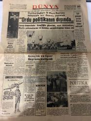 DÜNYA GAZETESİ - DOĞUM GÜNÜ HEDİYESİ (TURKISH NEWSPAPPER) - 20 MAYIS 1966 - SADECE TEK YAPRAKTIR -Fahri Rıfkı Atay-Cemal Gürsel-Sunay-Demirel-İsmet Giritli-Behçet Türkmen-Emin Koçeroglu-Ş. Galip Erker-Gönül Dönmez-Ordu politikanın dışında-Cumhurbaşkanı 19 Mayıs Bayramı dolayısıyla bir demeç yayınladı-Gençliğin görevine aşırı cereyanlara Meclis çalışmalarına ve basının sorumluluğuna temas etti-Gençlik ve Spor Bayramı kutlandı-Ankara’daki tören-İkili görüşme yerinin Brüksel olması muhtemel-TİP lilerin konuşmaları tepki yaratıyor-Esrarcılar polise saldırdı 1 polis memuru yaralandı-Sahte diploma ile 12 yıl memurluk yapmış-Bugün güneş tutulacak-Üç yeni resimli roman Ve üçüncüsü Gökler Kartalı Yarın başlıyoruz-Bir bayan dün Başbakana sigara içmemesi için pusula verdi-Bir Damla Kayıp aranıyor-Politika-Düşünce Yorum-Haftada bir-Komünizme karşı İsveç örneği-İş Piyasası-Komünizm üzerine-Hayata isyan