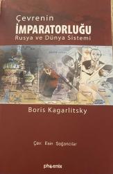 Çevrenin İmparatorluğu: Rusya ve Dünya Sistemi