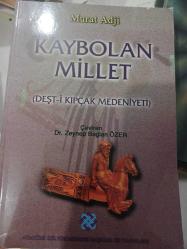 KAYBOLAN MİLLET (Deşt-i Kıpçaklar)  MURAT ADJİ