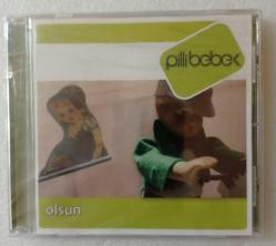 PİLLİ BEBEK / Olsun - [ İLK BASKI • 2007 - CD ]
