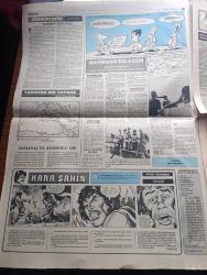 Türkiye Gazetesi - Turkish Newspaper - 6 Ağustos 1984 - Türkiye'yi tanıtma faaliyetleri yazan Enver Ören Başmakale - yüksek askeri şura kararları açıklandı 45 Albay General ve Amiral oldu - Edirne illeri sıkıyönetim komutanı Orgeneral Necdet Öztorun  genelkurmay ikinci başkanlığına tayin edildi fotoğraf - Profesör Doktor Recep Doksat müstehcen neşriyat büyük tahribat yapıyor dedi - Cumhurbaşkanı Kenan Evren dün sabah Ankara'ya gitti - köylerde içki satılamayacak - Türk Irak görüşmeleri dün başladı - İzmir fuarı için 45 milyon dolarlık ithal izni verildi - Resimli Evliya Çelebi seyahatnamesi hazırlayan Kemal Akmeriç Desen Samim Utkun Yazı Dizisi - Peygamberler tarihi yazan Abdüllatif Uyan Yazı Dizisi - Al Baraka Ve Faisal isimli iki finans kurumu teşkil edildi - olimpiyatların tadı kalmadı - olimpiyatlarda madalya durumu - 100 metrede koşacak olan 1980 Moskova Olimpiyatları şampiyonu Allan Wells - boksörümüz Eyüp Can madalya için ringte - Semra Aksu'da seçmelerde elendi - sutopu