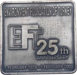 Türkiye Çevre Vakfı Kuruluşunun 25.Yıldönümü (1978-2003)Madalyon Bar MVM2105