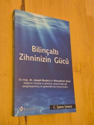 BİLİNÇALTI ZİHNİNİZİN GÜCÜ