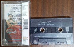 AHMET AH CANIM VAH CANIM KASET İKİNCİ ELDİR