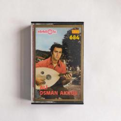 ALİ OSMAN AKKUŞ - Türküola 684 - Alman Baskı Kaset