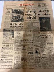 DÜNYA GAZETESİ - DOĞUM GÜNÜ HEDİYESİ (TURKISH NEWSPAPPER) - 21 KASIM 1968 - SADECE TEK YAPRAKTIR -Çağlayangil-Bilgehan-Turgut-Falih Rıfkı Atay-Raşit Dilberge-Robert Bellinger-Mahmut Çalay-Panagulis-NATO’nun faydası bir kere daha anlaşıldı-OECD ile ilişkilerimiz olumlu bir gelişme gösterdi-Milli hedefler yürüyüşü yapıldı-Turgut Kalkınma hızı yüzde 6,8-Teşebbüsler sonuç vermezse Panagulis bu sabah idam edilecek-Borsalarda dün muamele olmadı-Sinemacılar zam peşinde-Ziraat Bankası 7,6 milyon kredi verdi-Sivil havacılığımızın genel sorunları-Polonya Macaristan ve Bulgaristan’da partiler-Tarihi bir uyarma-Dışardan-Pratik Bilgiler-Köprü-Dil Çat-Bozz