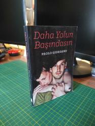 Daha Yolun Başındasın / 1. Baskı