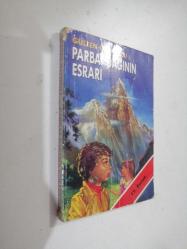 PARBAT DAĞININ ESRARI