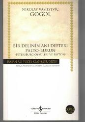 BİR DELİNİN ANI DEFTERİ - PALTO - BURUN / HASAN ALİ YÜCEL KLASİKLER DİZİSİ