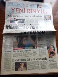 Yeni Bin Yıl Gazetesi - Turkish Newspaper - 24 Aralık 1999 - Dahi çocuk Murat Muratoğlu'nun büyük yalnızlığı fotoğraf - Fenerbahçe teknik direktörü Zeman'a göre futbolcuları inançsız - İstanbul'da fuhuş yaparken yakalanan Türk su kayağı milli takımı sporcusu Elena Ivanova federasyon beni kötü yola düşürdü dedi fotoğraf - Şişli Eski Belediye Başkanı Gülay Aslıtürk Londra'da serbest bırakıldı - Alaattin Çakıcı Fransız vatandaşı gibi - Yunan polisince yakalanan Hasan Heybetli Cennet Vatana döndü - sanal alemde müzik seti - Süleyman Demirel Orhan Gencebay'a şükran plaketi verdi fotoğraf - Avrupa Birliği mi elbette evet - Son 48 saat içinde binlerce Çeçen sivil başkent Grozni'yi terk etti - Louis Vuitton birçok ünlü gibi Alaaddin Çakıcı'nın da tercihi fotoğraf - Hamdi Alkan sahneye ihanet etmedim - bu akşam Beyoğlu'nda etkinlikler - 13. Savaşçı başrolde Antonio Banderas sinemalarda - dövüş kulübü sinemalarda - Ronaldo öldü yaşasın Rivaldo fotoğraf -  Fatih Terim'e 10 milyon dolar