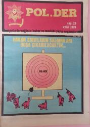 POL.DER BÜLTENİ Polis derneğinin haber ve mesleki yayın organıdır (SAYI 23 EYLÜL 1978)