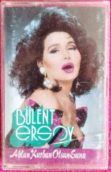 Kaset: Bülent Ersoy - Ablan Kurban Olsun Sana