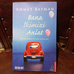 BANA İKİMİZİ ANLAT - KOKUSUNA ALIŞTIĞINIZ BİR İNSANI UNUTAMAZSINIZ