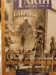 TARİH DÜŞÜNCE  OSMANLIDA ÇAY VE ÇAYHANE KÜLTÜRÜ SAYI.12 - Ambalajında