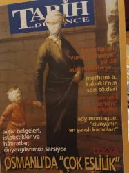 Tarih ve Düşünce Dergisi - Mart 2001, Sayı: 17 Osmanlı da çok eşlilik