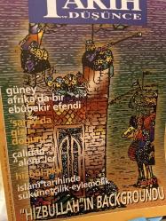 TARİH  DÜŞÜNCE  -  NİSAN  2000 * SAYI : 6 Hizbullah